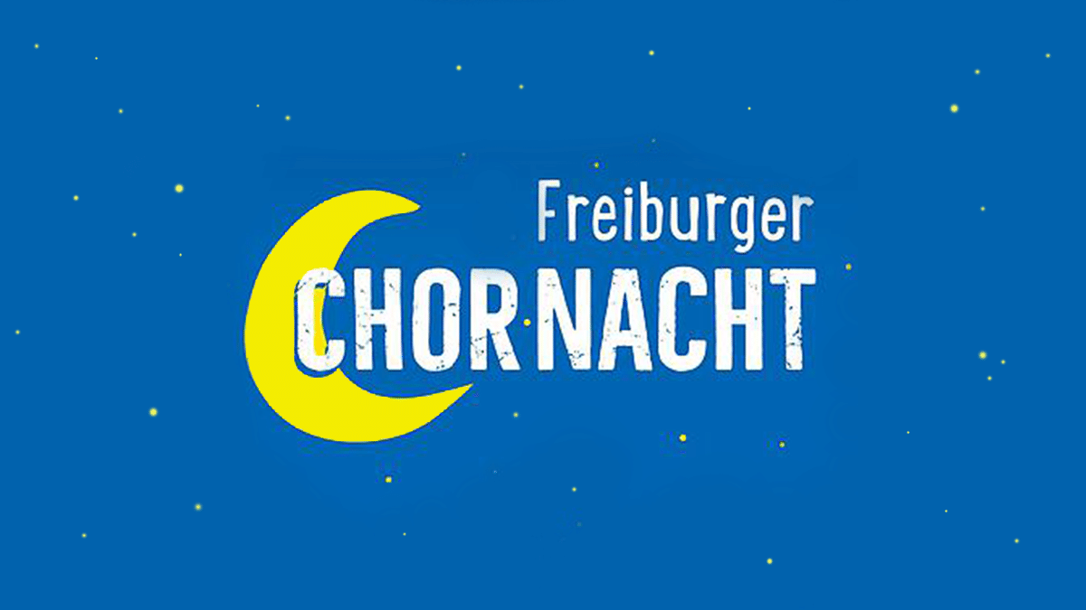 Chornacht 2018 Freiburg